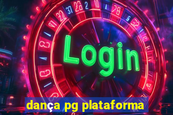 dança pg plataforma